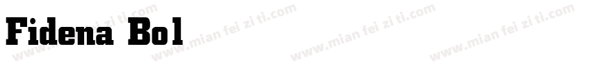 Fidena Bold字体转换